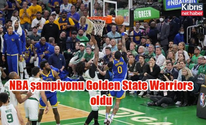 NBA şampiyonu Golden State Warriors oldu