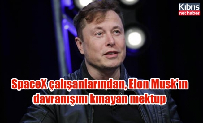SpaceX çalışanlarından, Elon Musk'ın davranışını kınayan mektup