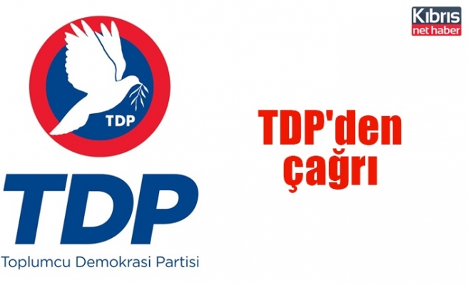 TDP'den çağrı