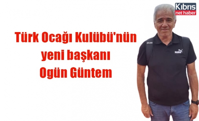 Türk Ocağı Kulübü'nün yeni başkanı Ogün Güntem