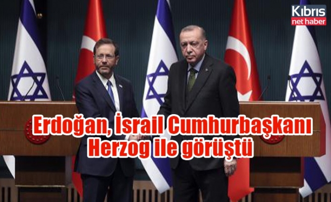 Erdoğan, İsrail Cumhurbaşkanı Herzog ile görüştü