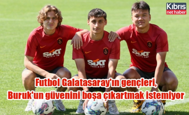 Futbol Galatasaray'ın gençleri, Buruk'un güvenini boşa çıkartmak istemiyor