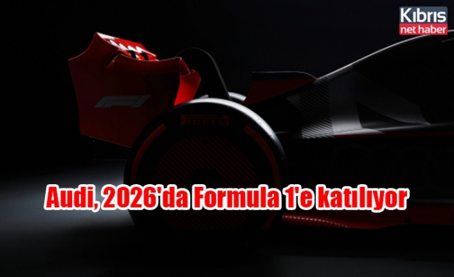 Audi, 2026'da Formula 1'e katılıyor