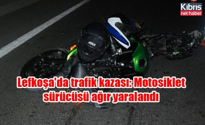 Lefkoşa'da trafik kazası: Motosiklet sürücüsü ağır yaralandı