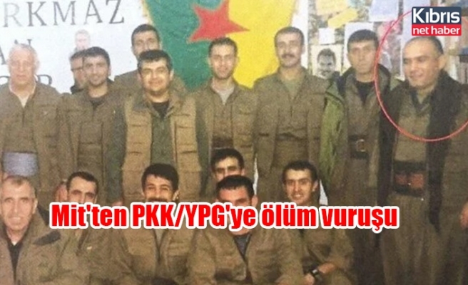 Mit'ten PKK/YPG'ye ölüm vuruşu