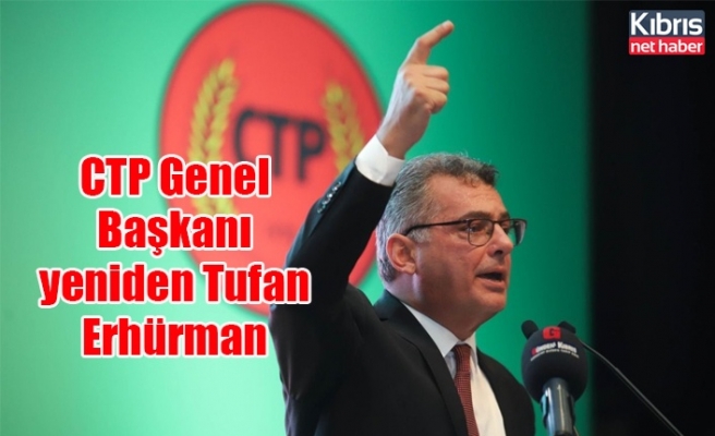 CTP Genel Başkanı yeniden Tufan Erhürman
