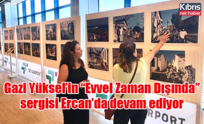 Gazi Yüksel’in “Evvel Zaman Dışında” sergisi Ercan’da devam ediyor