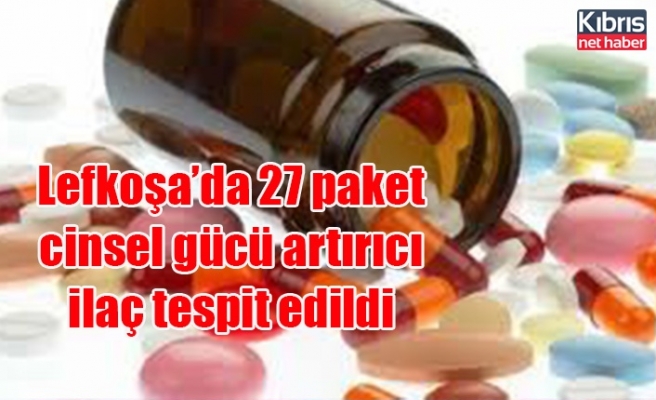 Lefkoşa’da 27 paket cinsel gücü artırıcı ilaç tespit edildi