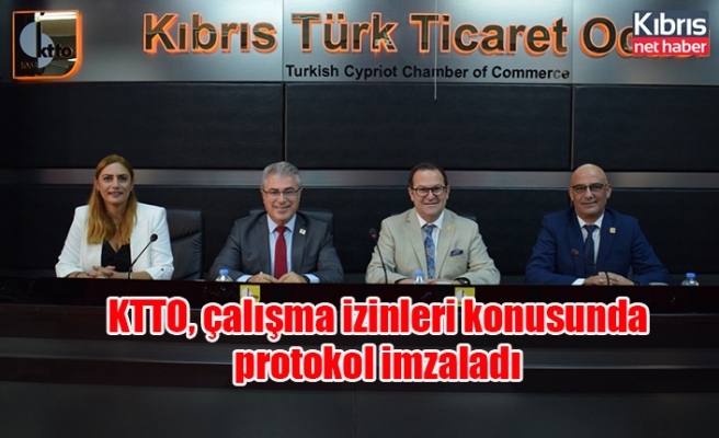KTTO, çalışma izinleri konusunda protokol imzaladı