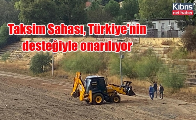 Taksim Sahası, Türkiye’nin desteğiyle onarılıyor