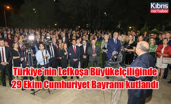 Türkiye'nin Lefkoşa Büyükelçiliğinde 29 Ekim Cumhuriyet Bayramı kutlandı