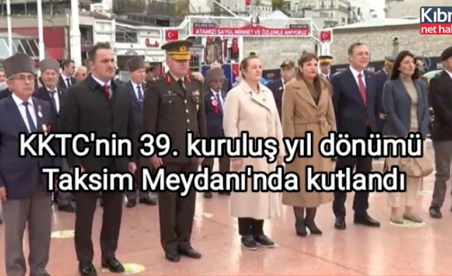 KKTC'nin 39. kuruluş yıl dönümü Taksim Meydanı'nda kutlandı