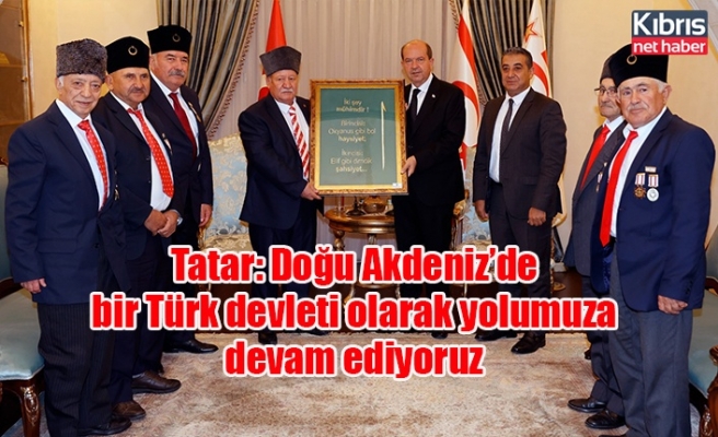 Tatar: Doğu Akdeniz’de bir Türk devleti olarak yolumuza devam ediyoruz