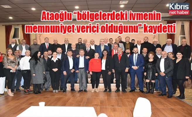 DP Genel Başkanı Ataoğlu “bölgelerdeki ivmenin memnuniyet verici olduğunu" kaydetti