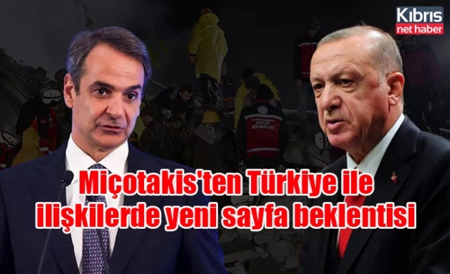 Miçotakis'ten Türkiye ile ilişkilerde yeni sayfa beklentisi
