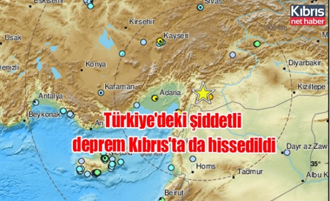 Türkiye'deki şiddetli deprem Kıbrıs'ta da hissedildi
