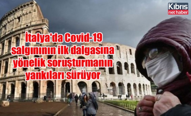 İtalya'da Covid-19 salgınının ilk dalgasına yönelik soruşturmanın yankıları sürüyor