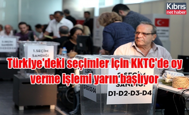 Türkiye'deki seçimler için KKTC'de oy verme işlemi yarın başlıyor