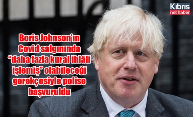 Boris Johnson’ın Covid salgınında “daha fazla kural ihlâli işlemiş” olabileceği gerekçesiyle polise başvuruldu