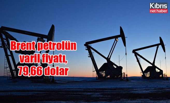 Brent petrolün varil fiyatı, 79,66 dolar