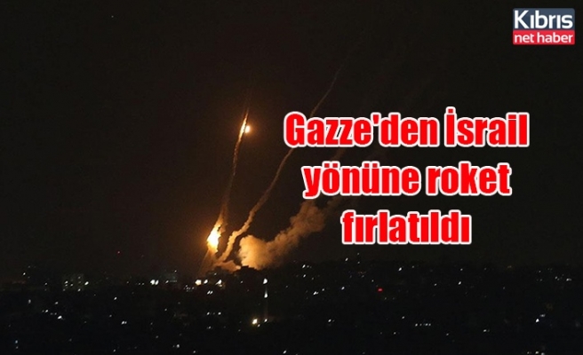 Gazze'den İsrail yönüne roket fırlatıldı