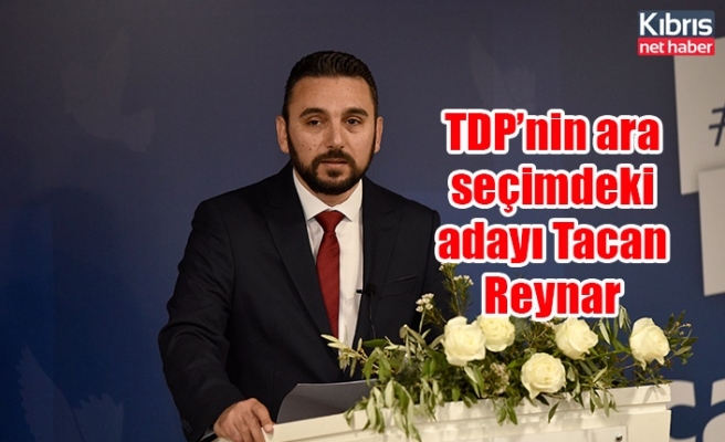 TDP’nin ara seçimdeki adayı Tacan Reynar