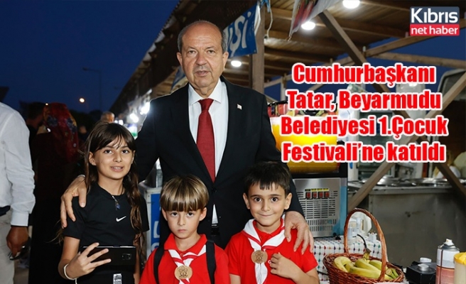 Tatar, Beyarmudu Belediyesi 1.Çocuk Festivali’ne katıldı