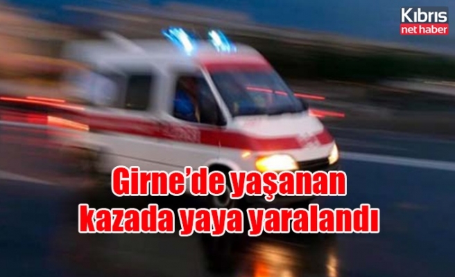 Girne’de yaşanan kazada yaya yaralandı