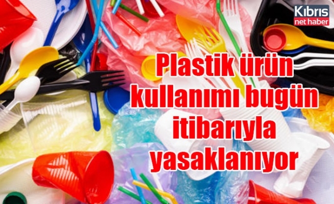 Plastik ürün kullanımı bugün itibarıyla yasaklanıyor