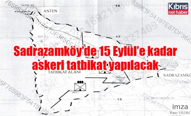 Sadrazamköy’de 15 Eylül’e kadar askeri tatbikat yapılacak