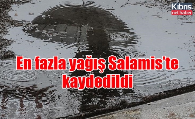 En fazla yağış Salamis’te kaydedildi