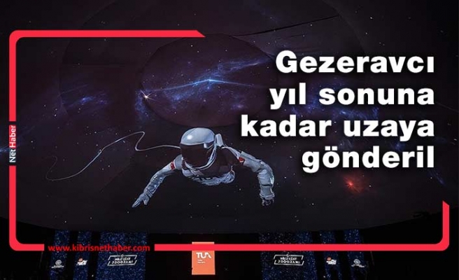 Türkiye, uzaya ilk Türk astronotu göndermeyi planlıyor