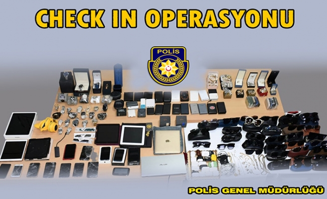 Polisten “Check in Operasyonu”