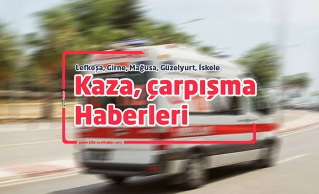Lefkoşa Yenişehir'de yasak U dönüş kaza getirdi