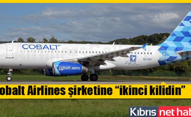 Cobalt Airlines’a ''İkinci Kilit''