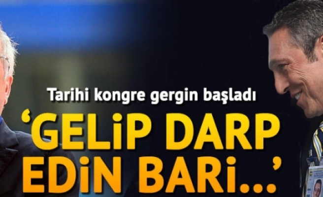 Fenerbahçe'de tarihi kongreden kareler! 'Gelip darp edin bari...'