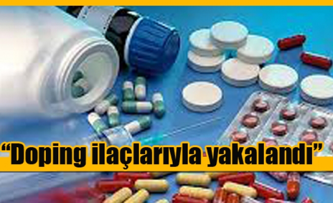 “Kıbrıslı Türk, Larnaka’da doping ilaçlarıyla yakalandı”
