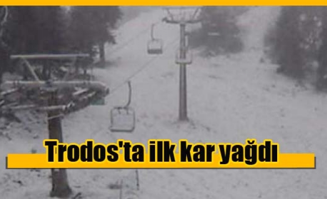Trodos'ta ilk kar yağdı