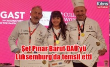 Şef Pınar Barut DAÜ’yü Lüksemburg’da temsil etti