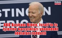 ABD Başkanı Biden, İsrail'in iç işlerine karıştıkları yönündeki iddiaları reddetti