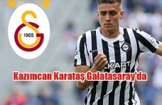 Kazımcan Karataş Galatasaray'da