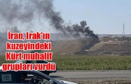 İran, Irak'ın kuzeyindeki Kürt muhalif grupları İHA ve füzelerle vurdu