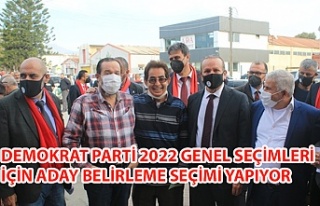 DEMOKRAT PARTİ 2022 GENEL SEÇİMLERİ İÇİN ADAY...