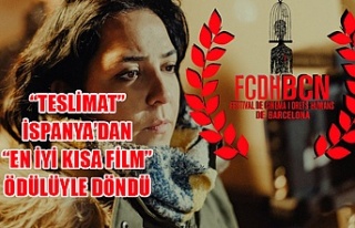 “Teslimat” İspanya’dan “en iyi kısa film”...