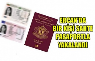 Ercan'da bir kişi sahte pasaportla yakalandı