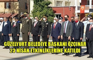 Güzelyurt Belediye Başkanı Özçınar 23 Nisan...