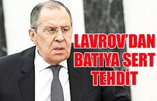 Lavrov’dan Batıya sert tehdit