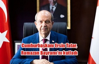 Cumhurbaşkanı Ersin Tatar, Ramazan Bayramı'nı...