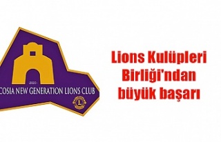 Lions Kulüpleri Birliği'ndan büyük başarı