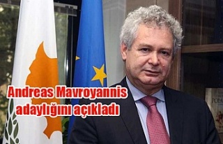 Andreas Mavroyannis adaylığını açıkladı